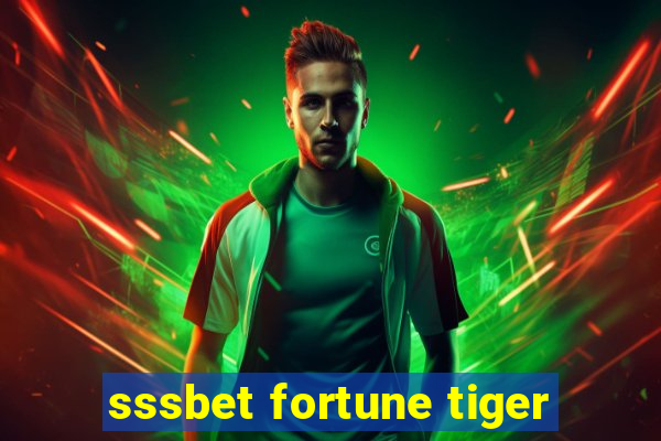 sssbet fortune tiger